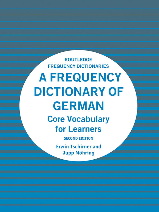 Upplýsingar um A Frequency Dictionary of German eftir Erwin Tschirner - Biðlisti